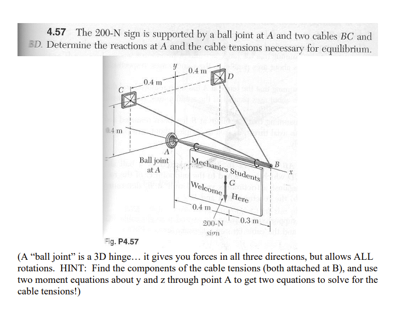 ( A "ball joint" is a 3 D hinge... it gives you