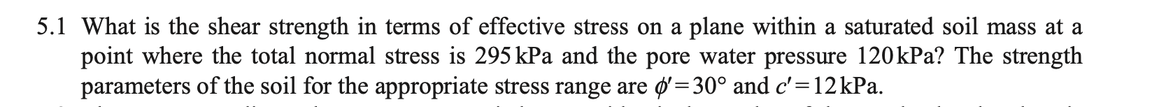 5 . 1 What is the shear strength in terms of