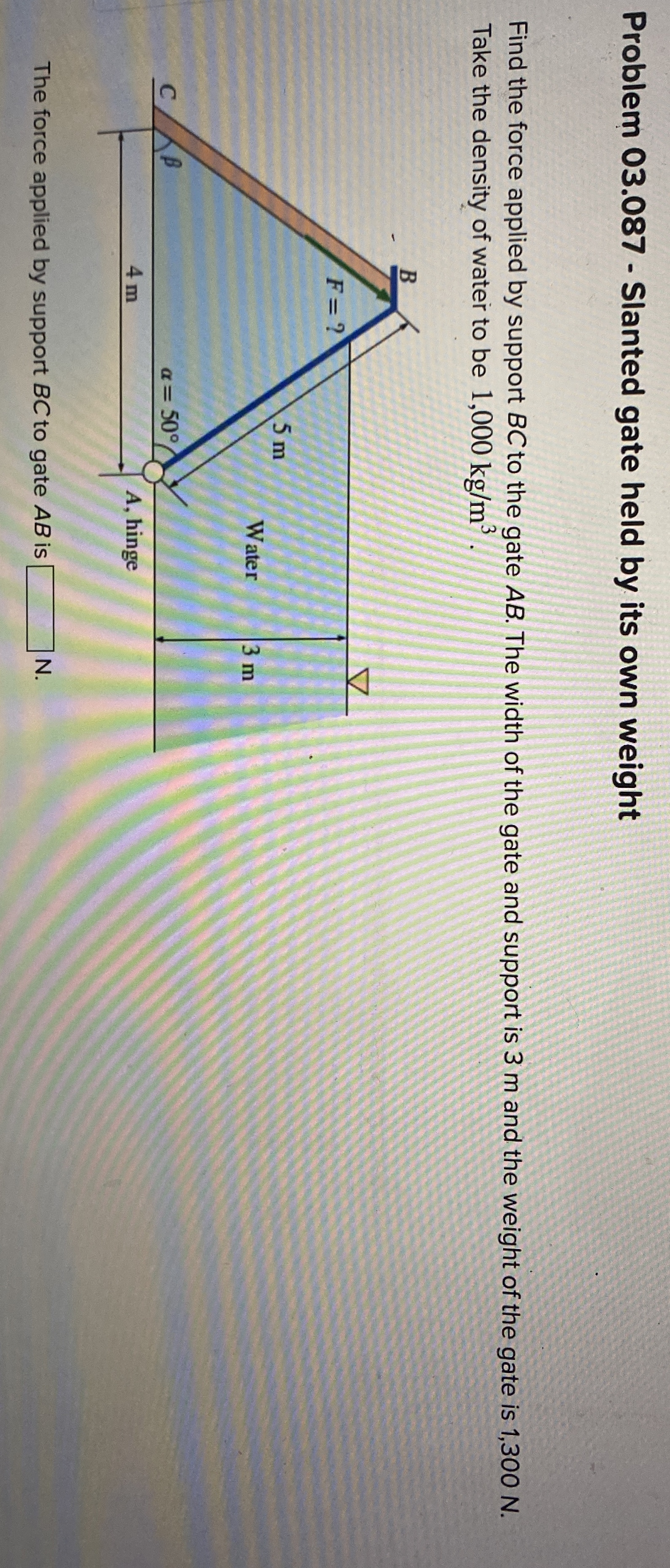 Problem 0 3 . 0 8 7 - Slanted gate held by its