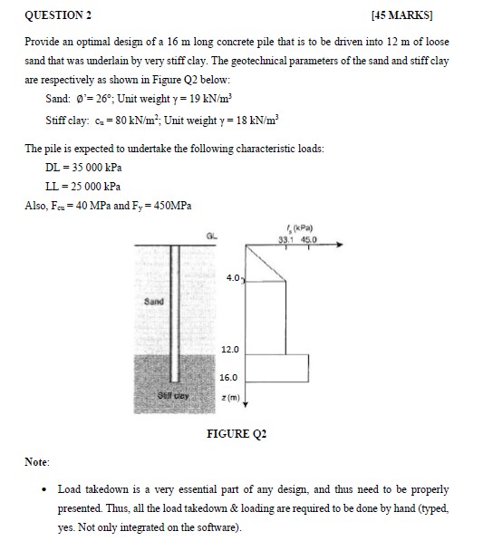 QUESTION 2 Provide an optimal design of a 2 0 m
