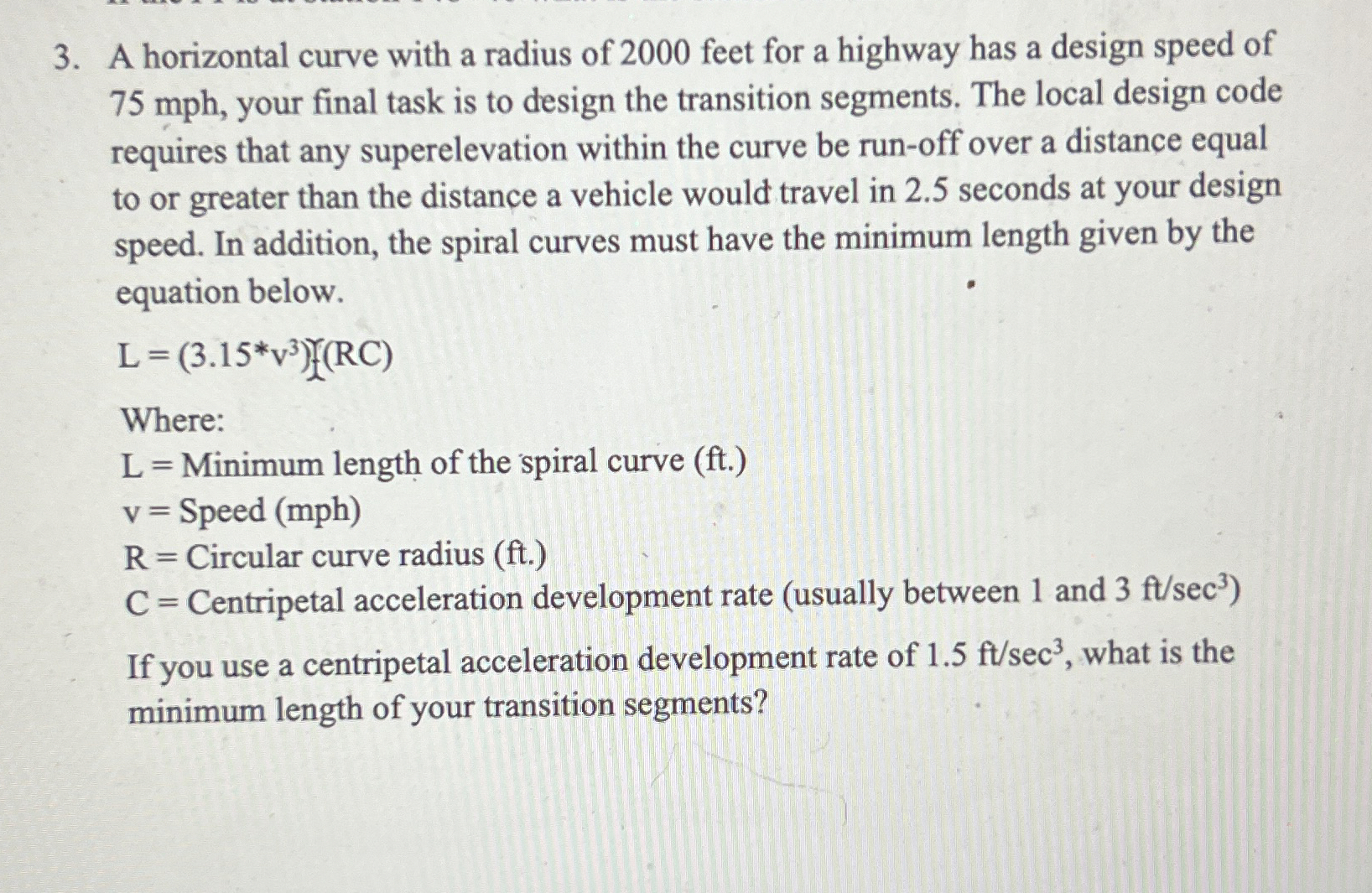 A horizontal curve with a radius of 2 0 0 0 feet