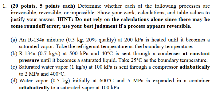 1 . ( 2 0 points, 5 points each ) Determine