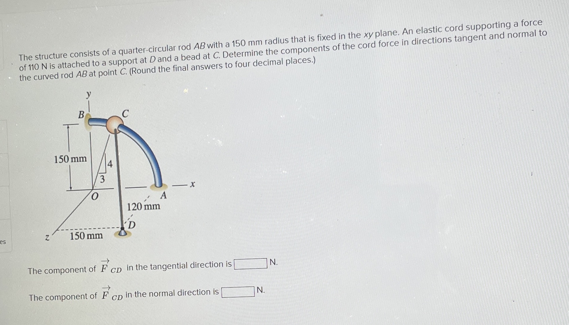 The structure consists of a quarter - circular