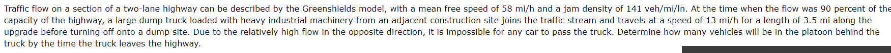 Traffic flow on a section of a two - lane highway