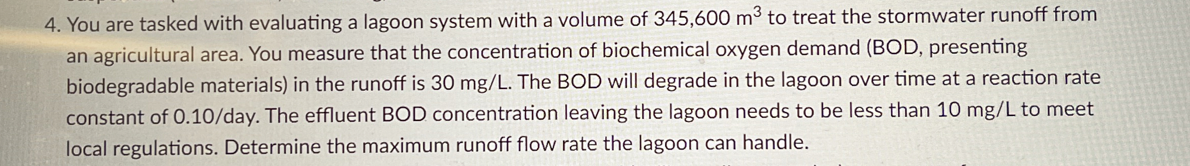 You are tasked with evaluating a lagoon system