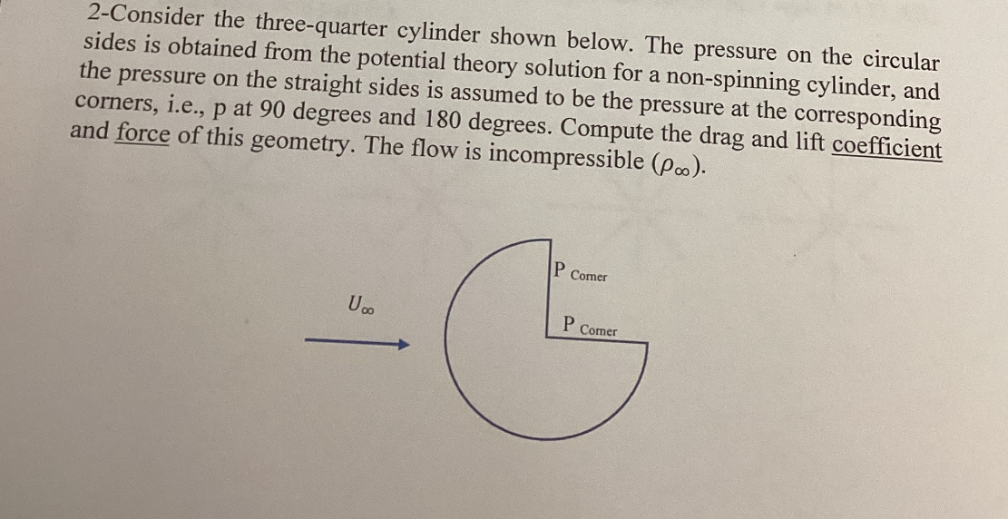 2 - Consider the three - quarter cylinder shown
