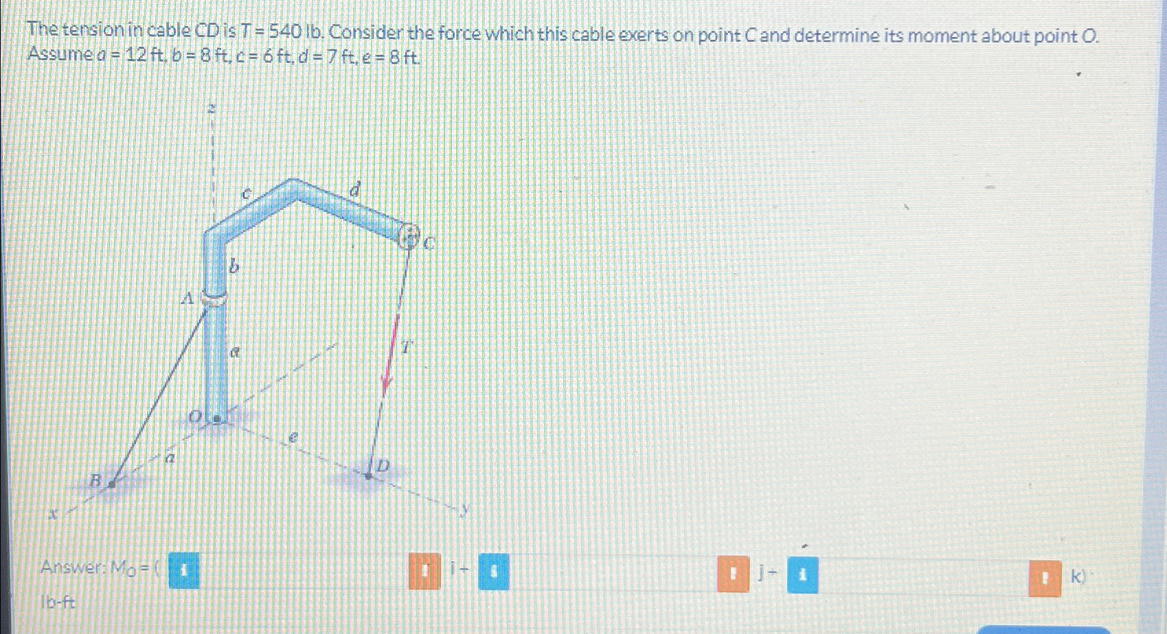 The tension in cable CD is T = 5 4 0 l b .