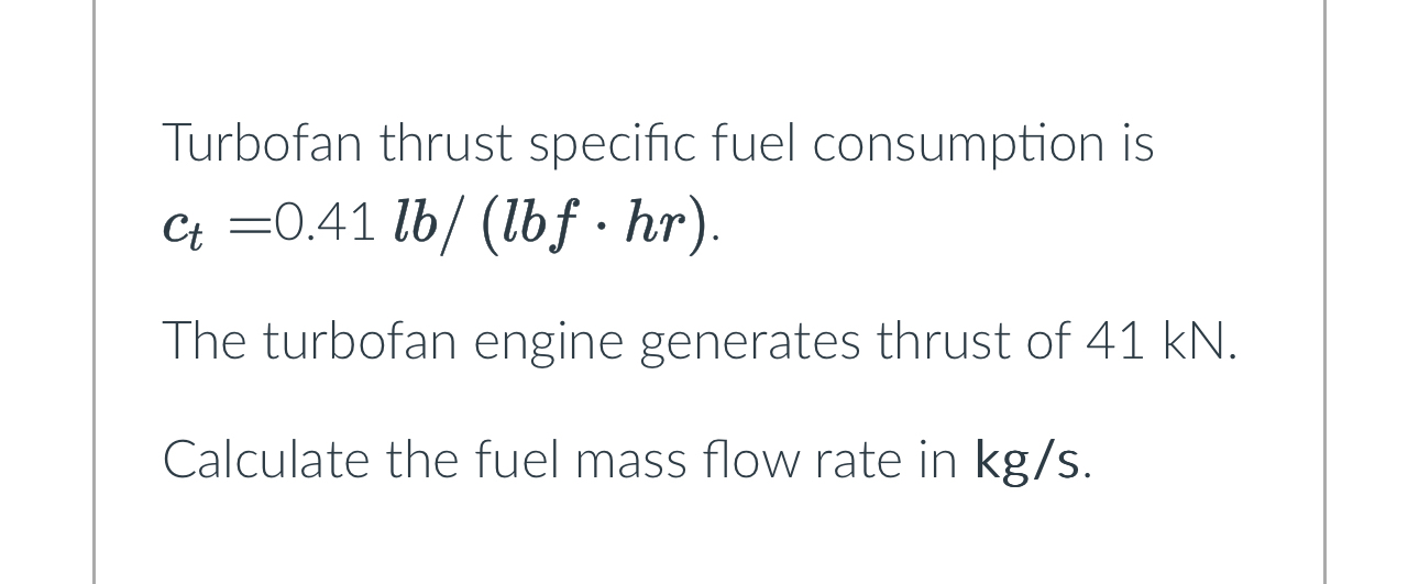 Turbofan thrust specific fuel consumption is c t