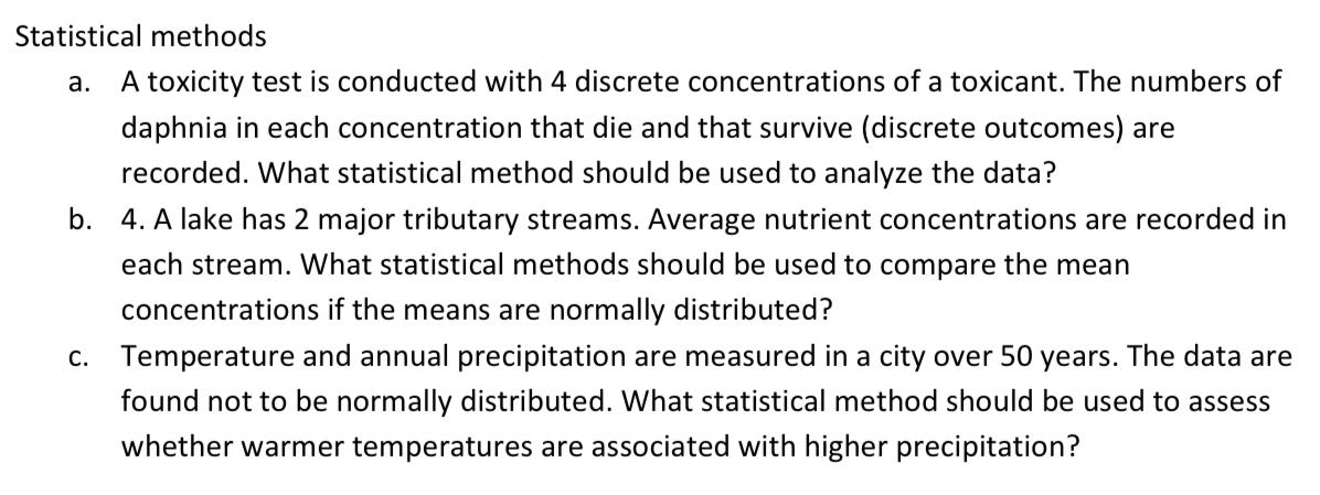 Statistical methods a . A toxicity test is