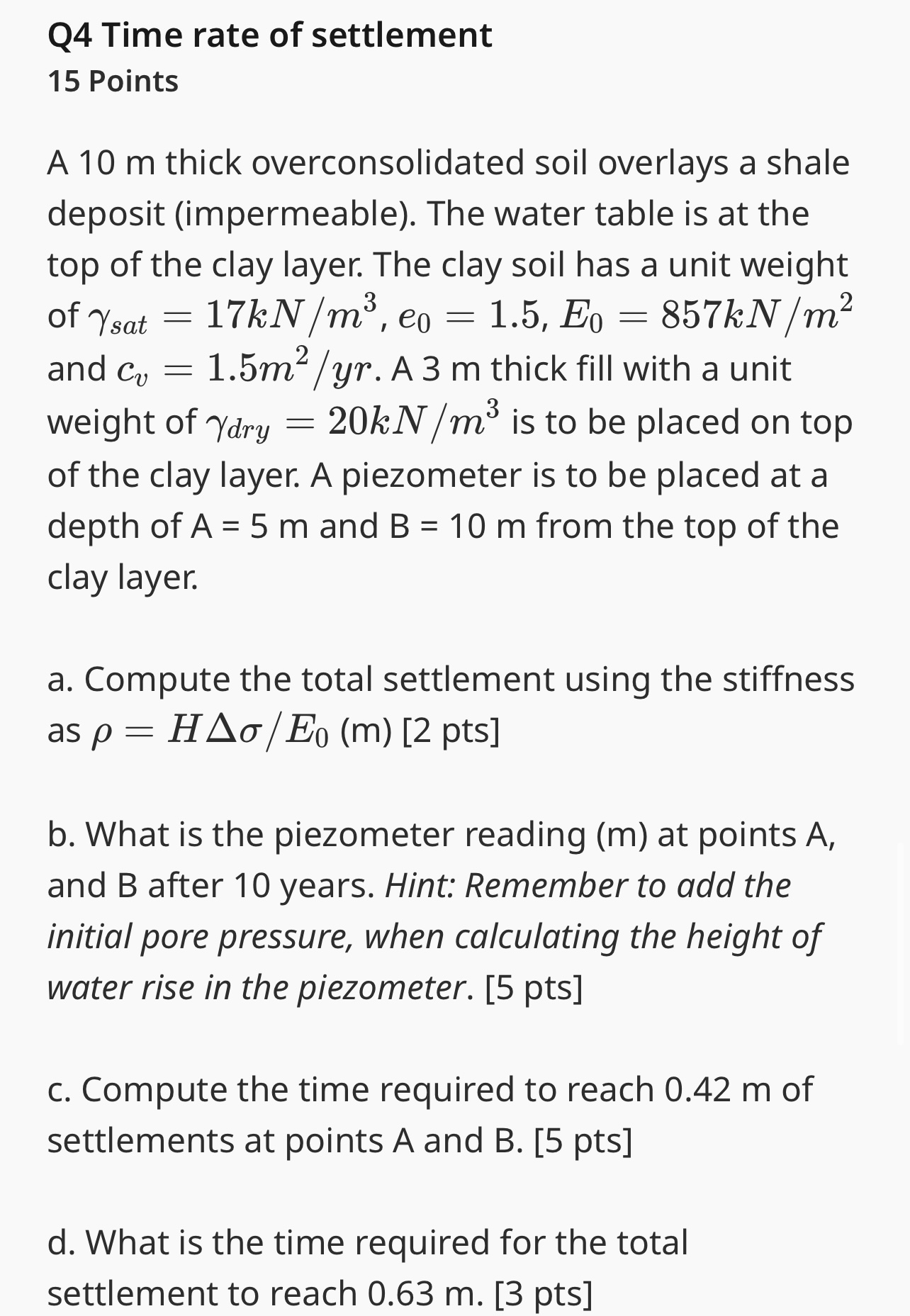 Q 4 Time rate of settlement 1 5 Points A 1 0 m
