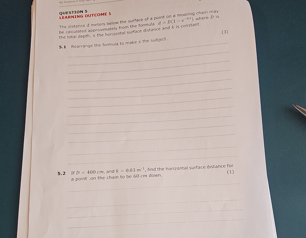QUESTION 5 LEARNING OUTCOME 1 The distance d