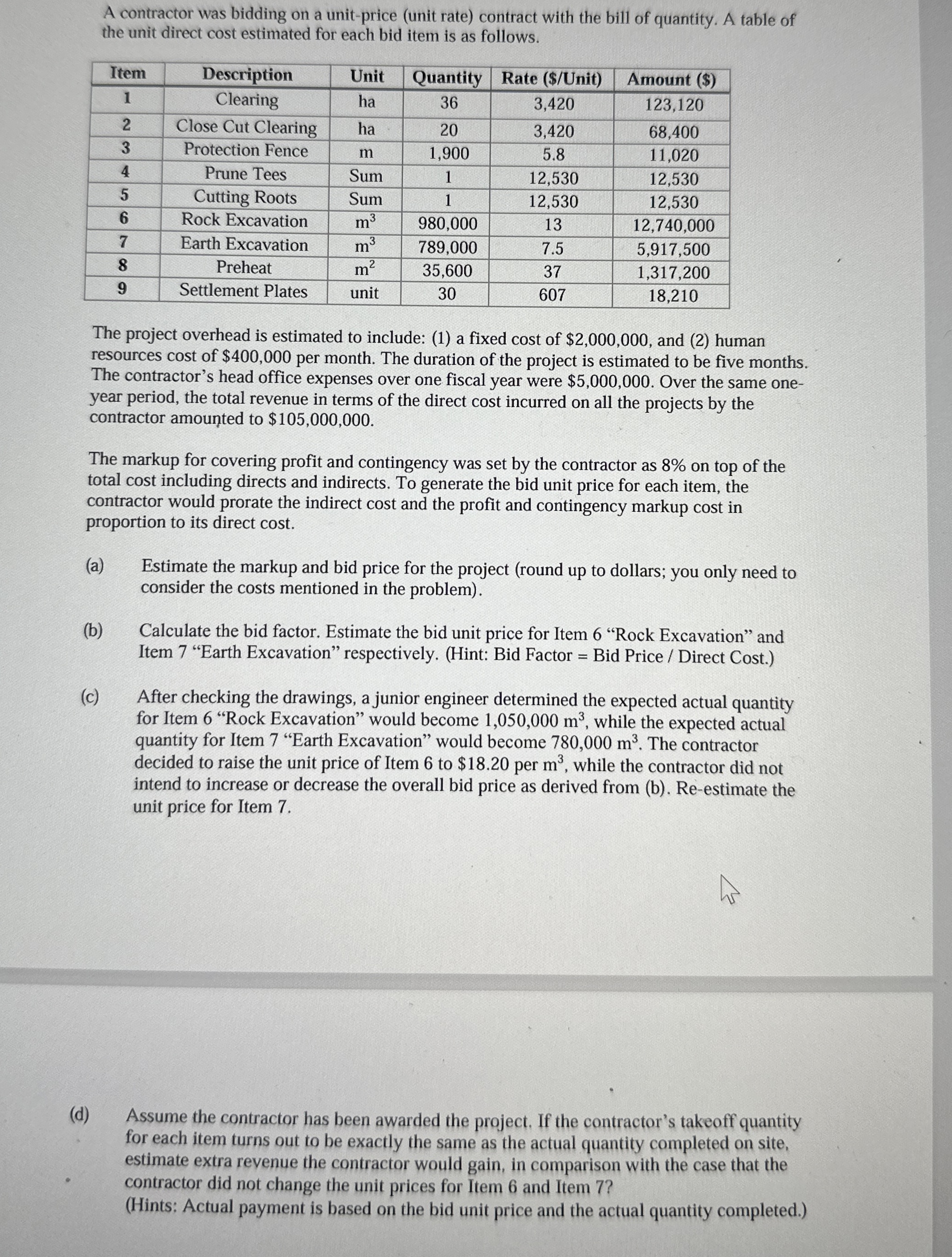 A contractor was bidding on a unit - price ( unit