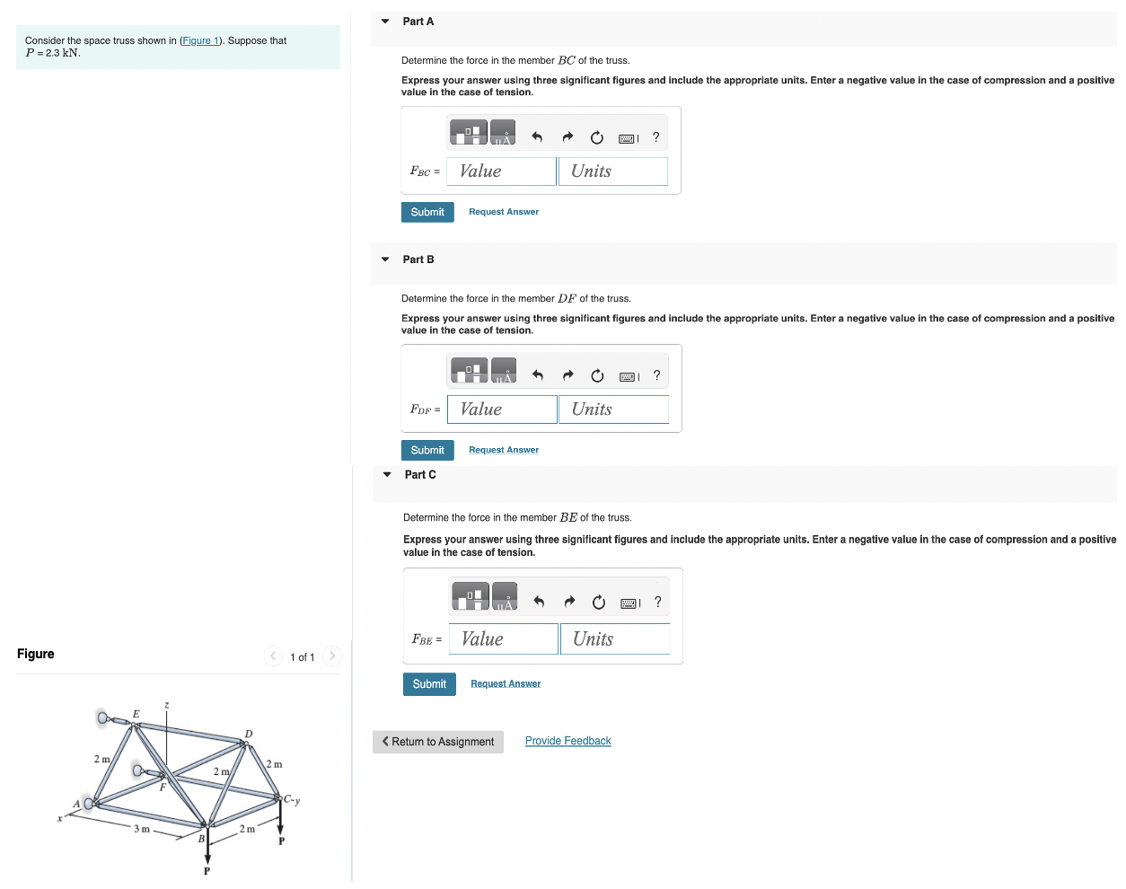 Consider the space truss shown in ( Figure 1 ) .