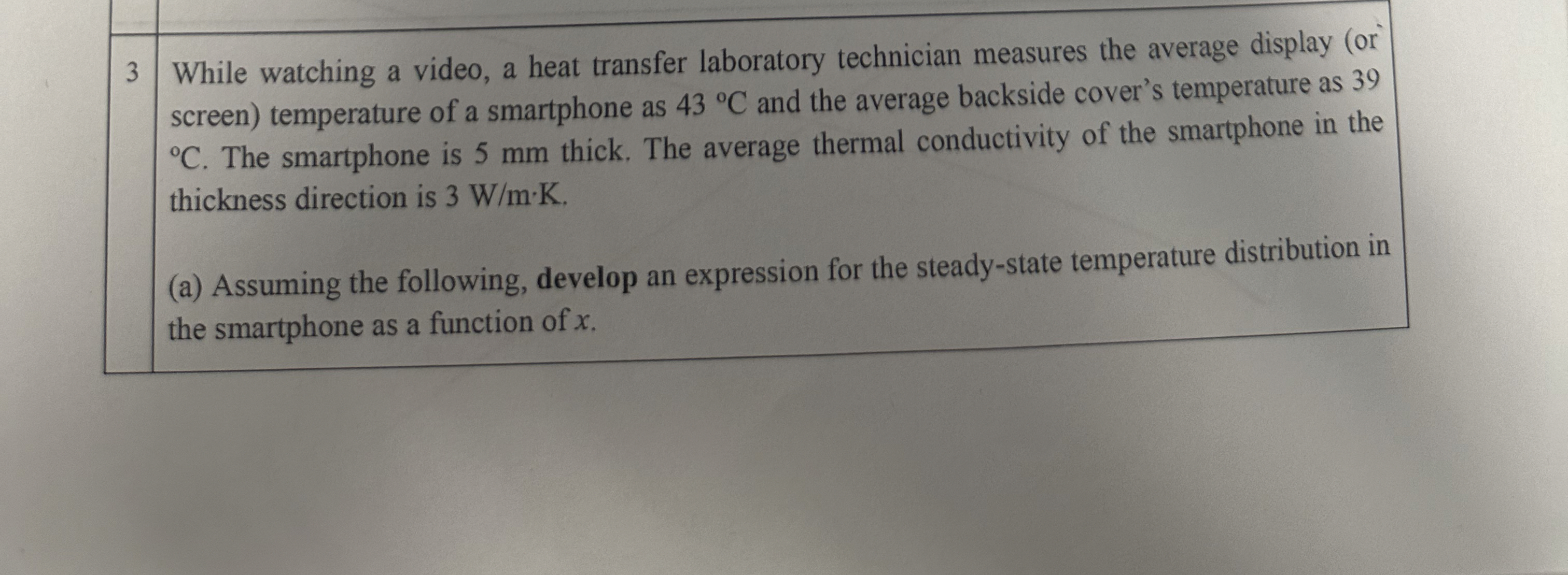 3 While watching a video, a heat transfer