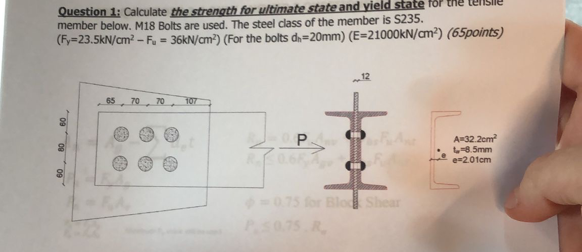 Question 1 ; Calculate the strength for ultimate