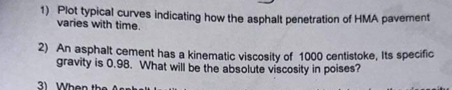 Plot typical curves indicating how the asphalt