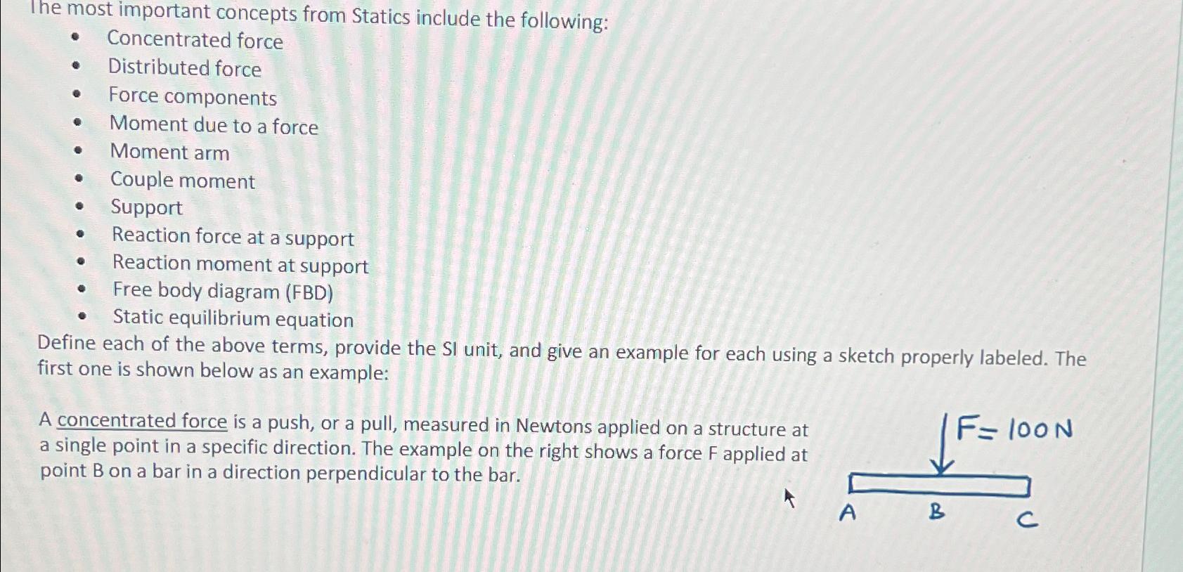 The most important concepts from Statics include