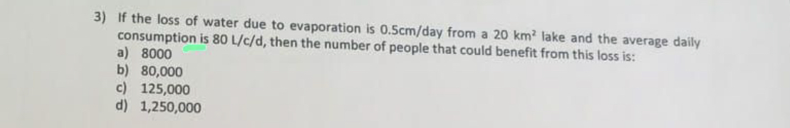 If the loss of water due to evaporation is 0 . 5