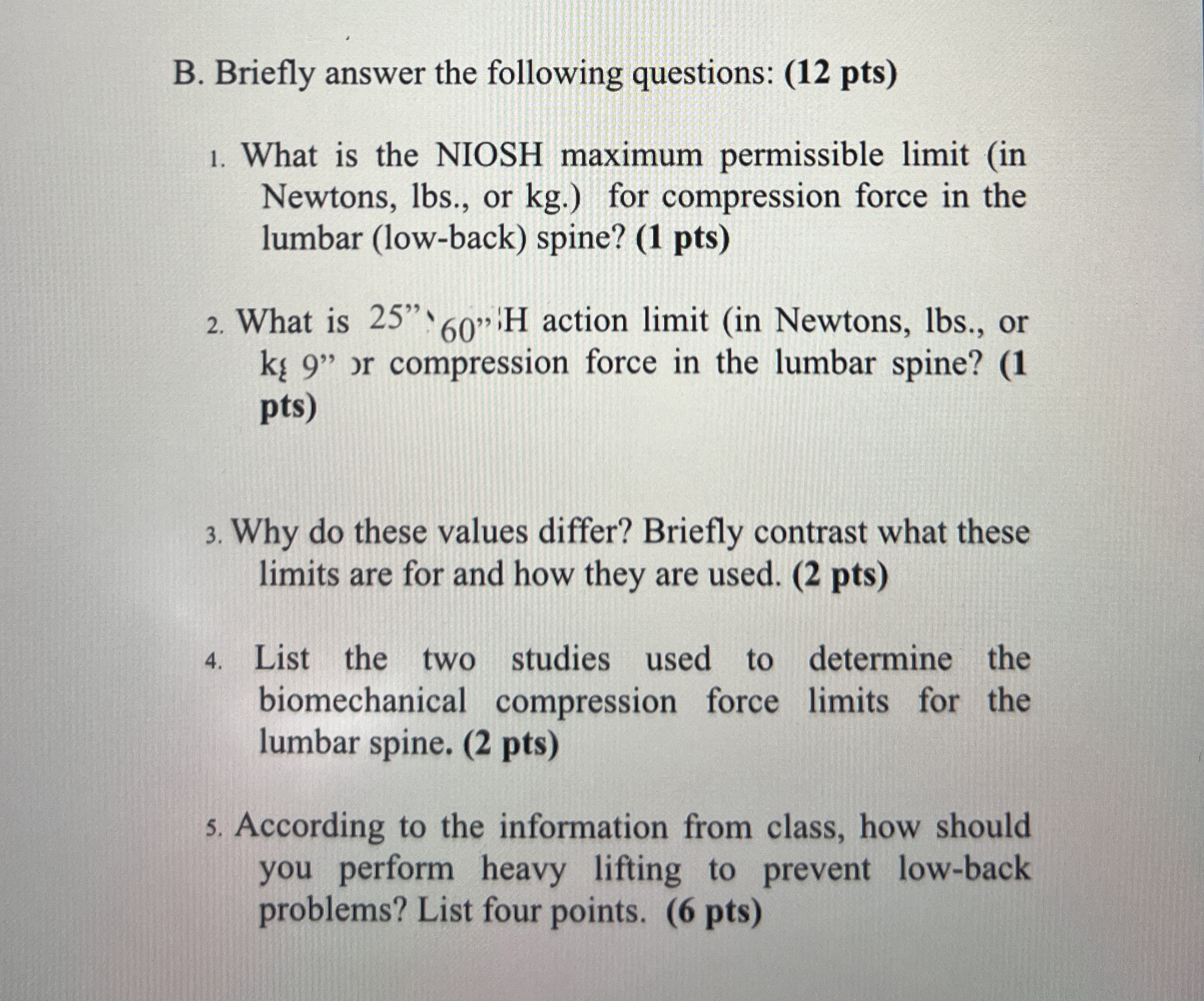 B . Briefly answer the following questions: ( 1 2