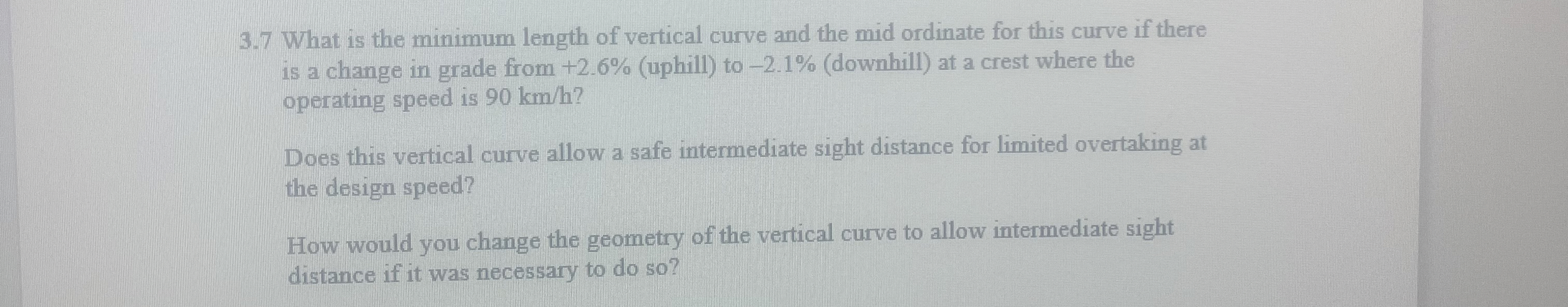 3 . 7 What is the minimum length of vertical