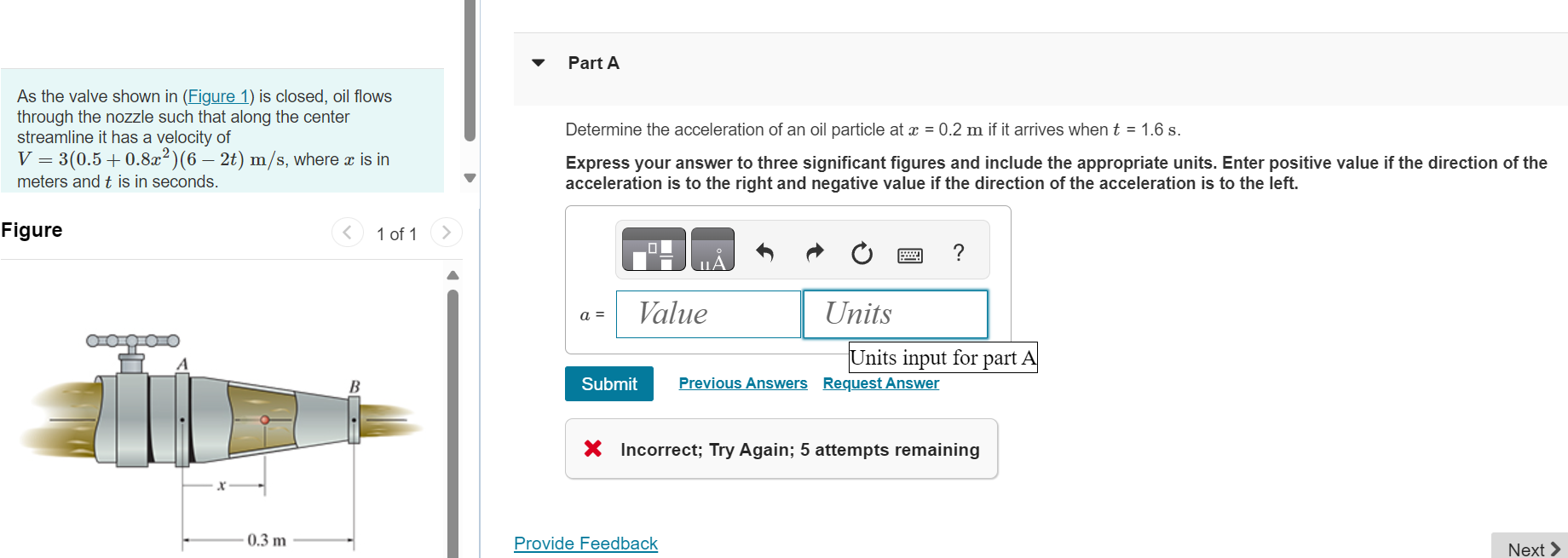 As the valve shown in ( Figure 1 ) is closed, oil