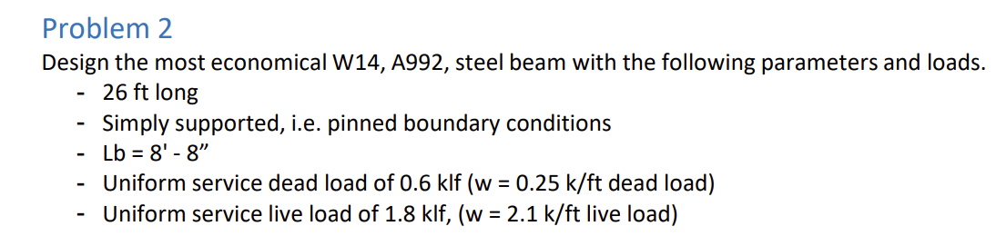 Problem 2 Design the most economical W 1 4 , A 9