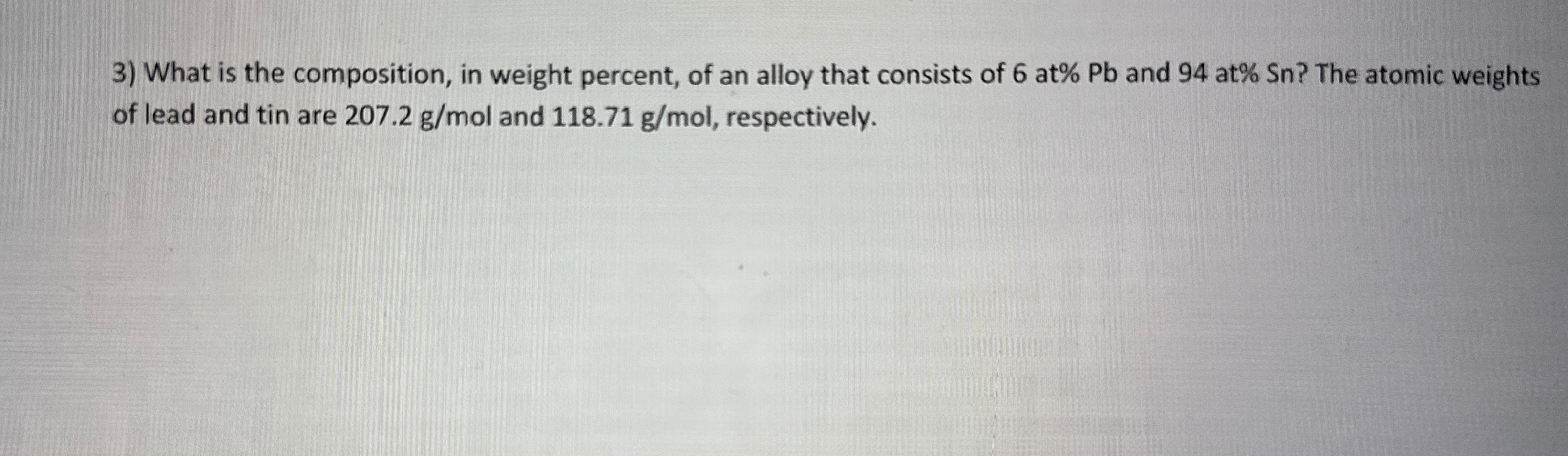 What is the composition, in weight percent, of an