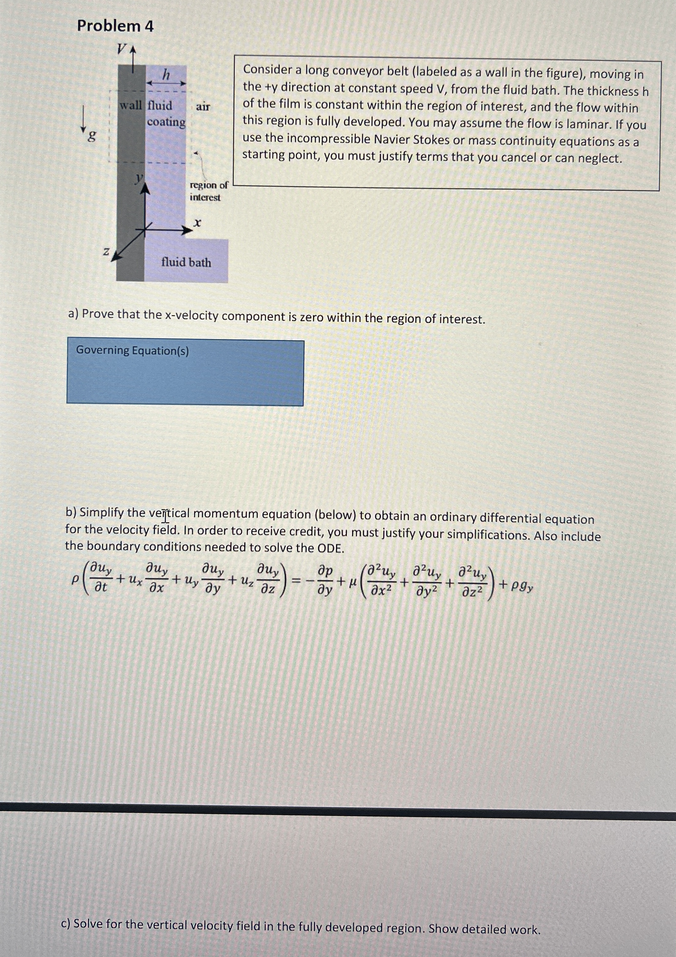 Problem 4 Consider a long conveyor belt ( labeled