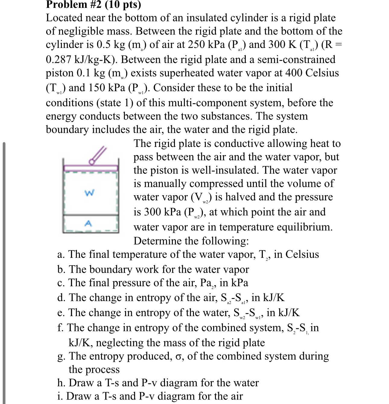 Problem # 2 ( 1 0 pts ) Located near the bottom