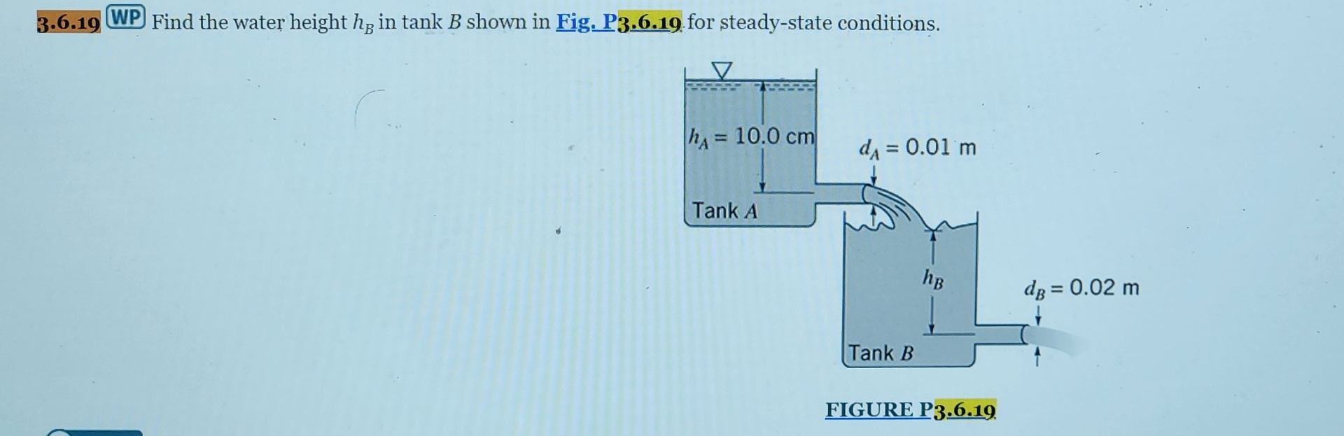 3 . 6 . 1 9 WP Find the water height h B in tank
