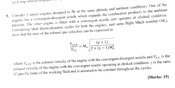 Consider 2 ramjet engines designed to fly at the