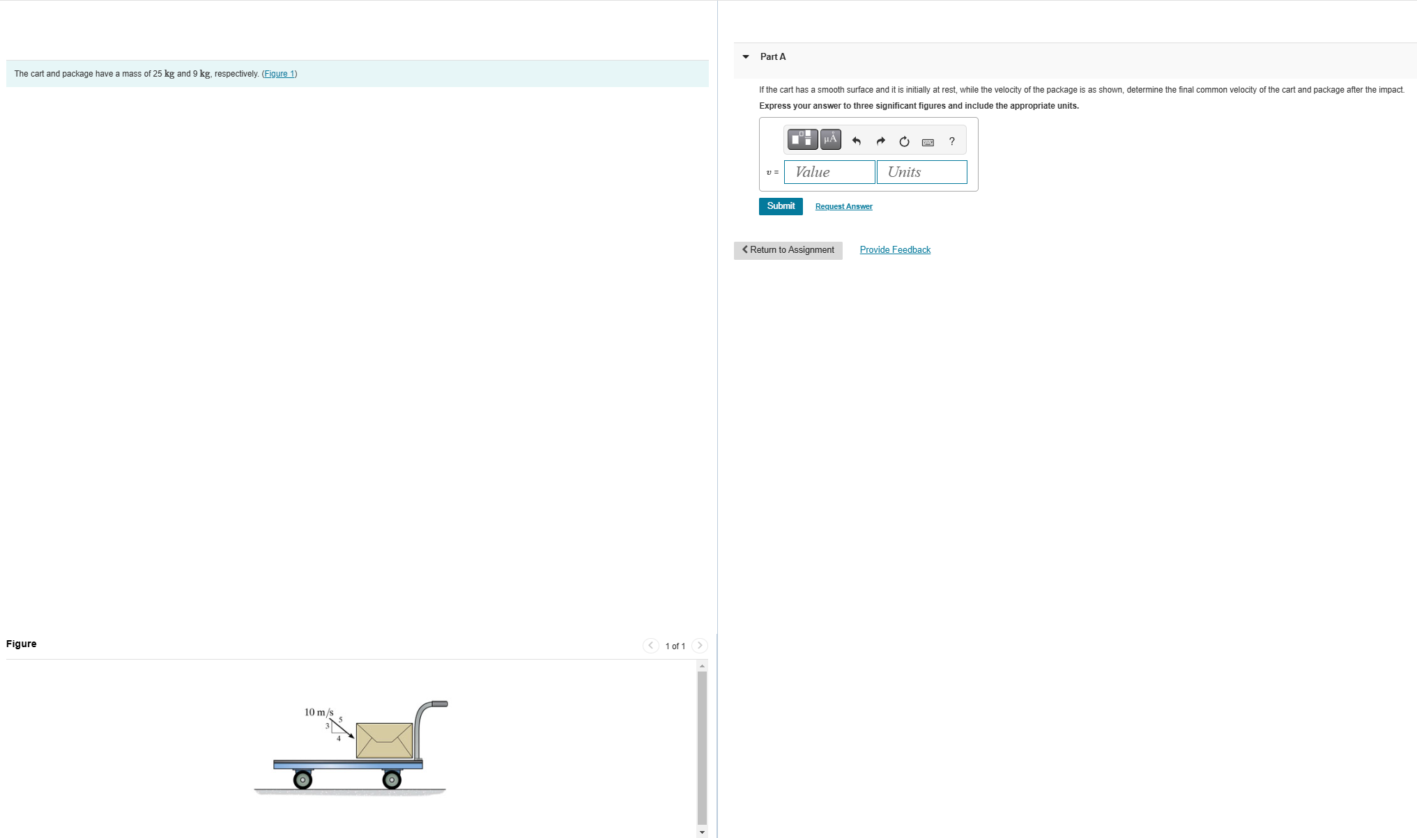 The cart and package have a mass of 2 5 kg and 9