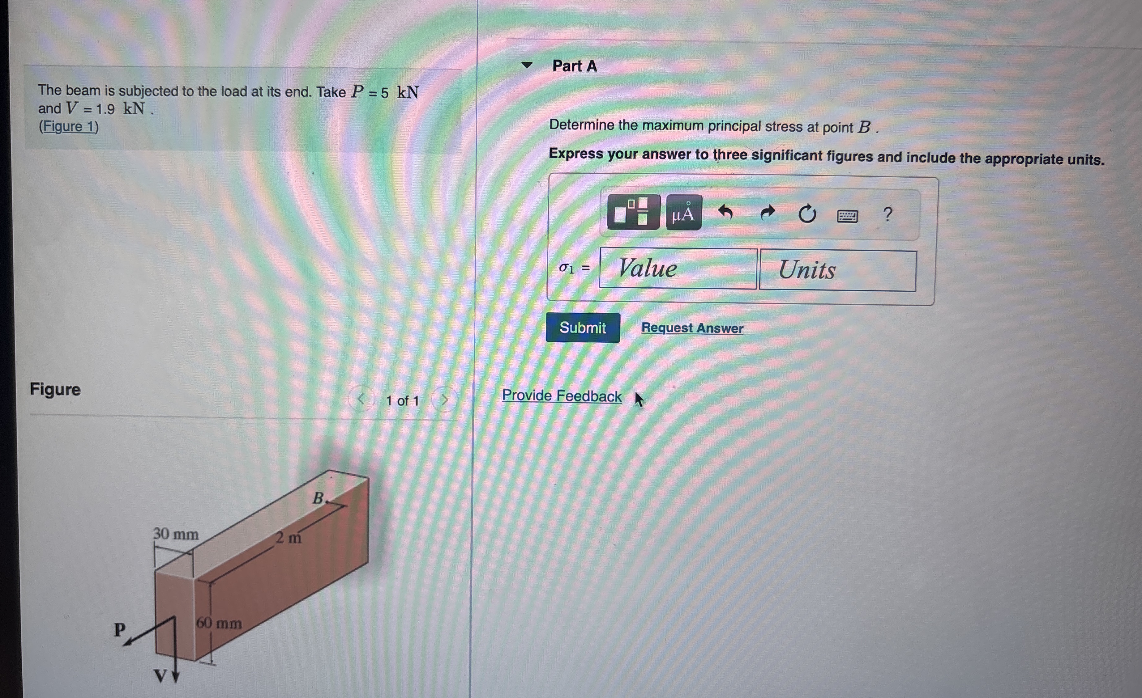 The beam is subjected to the load at its end.