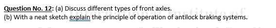 Question No . 1 2 : ( a ) Discuss different types