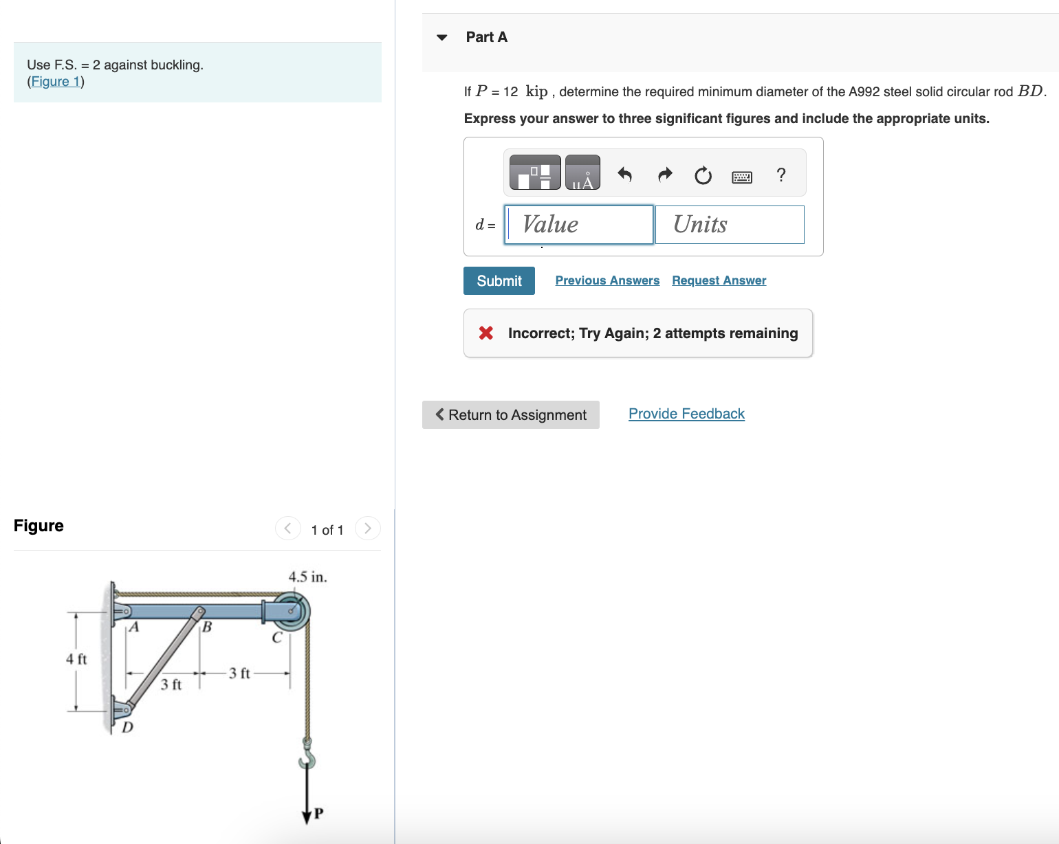 Part A Use F . S . = 2 against buckling. ( Figure