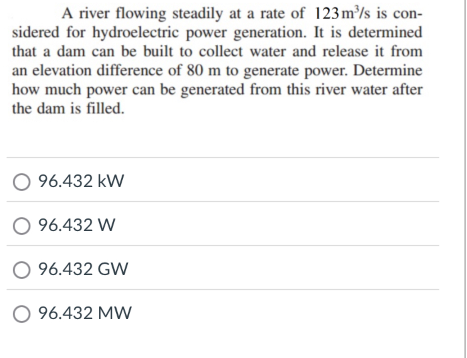A river flowing steadily at a rate of 1 2 3 m 3 s