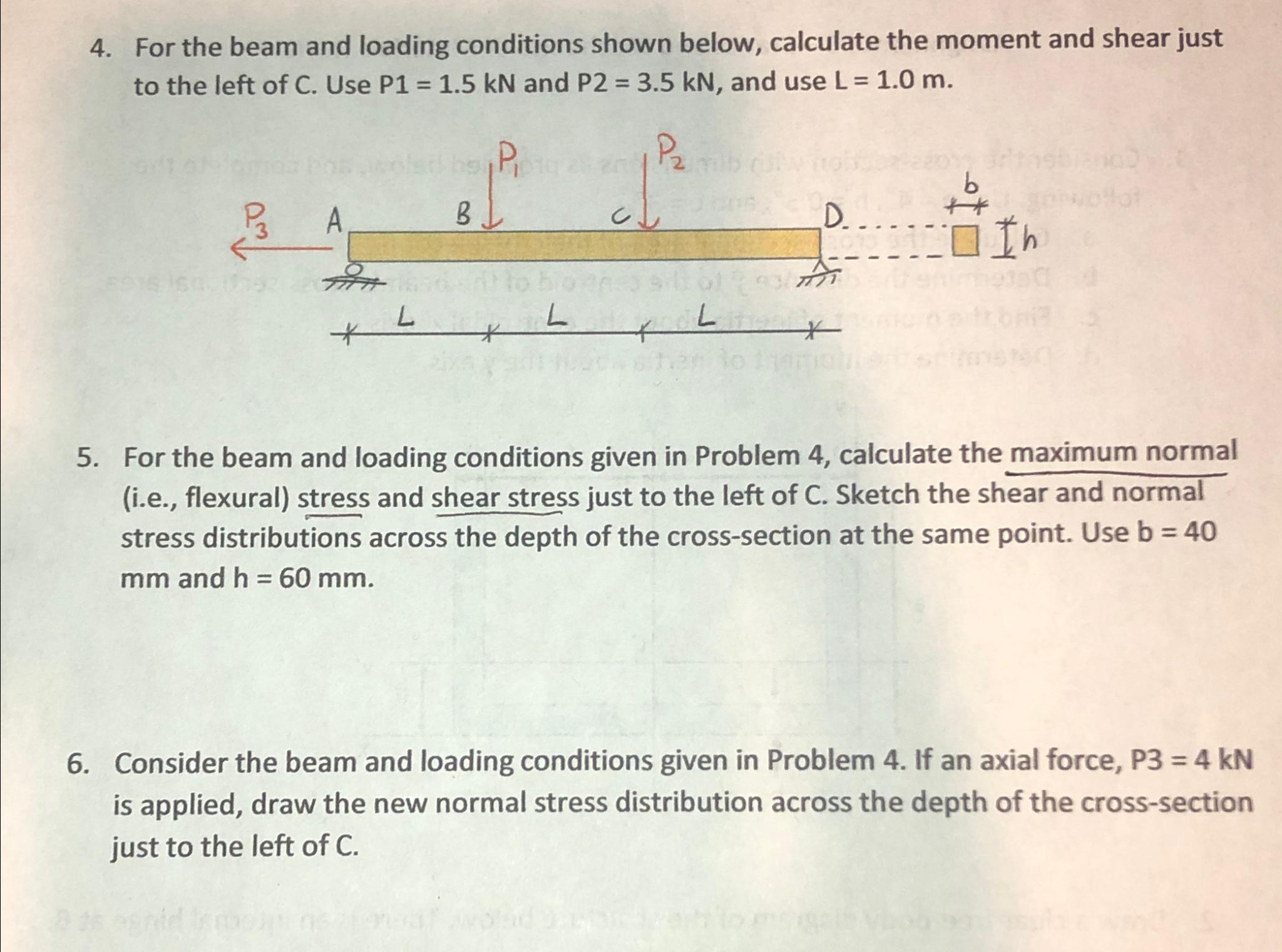 For the beam and loading conditions shown below,