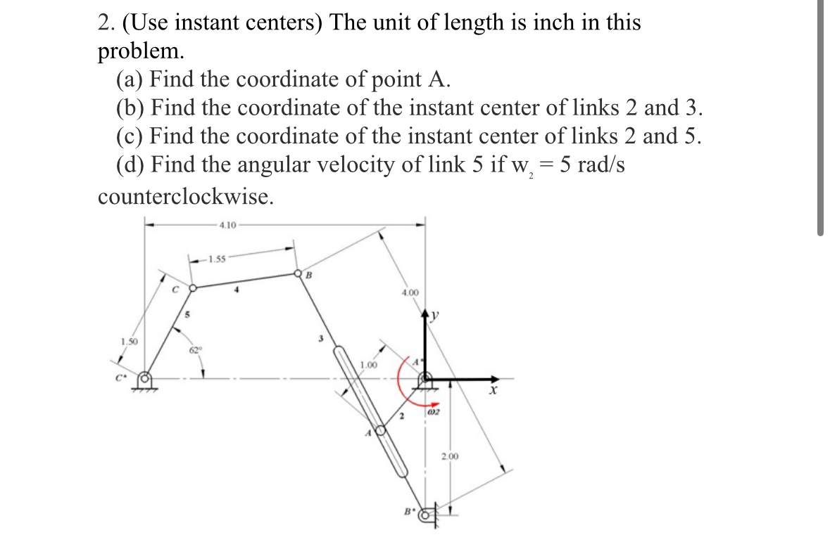 ( Use instant centers ) The unit of length is