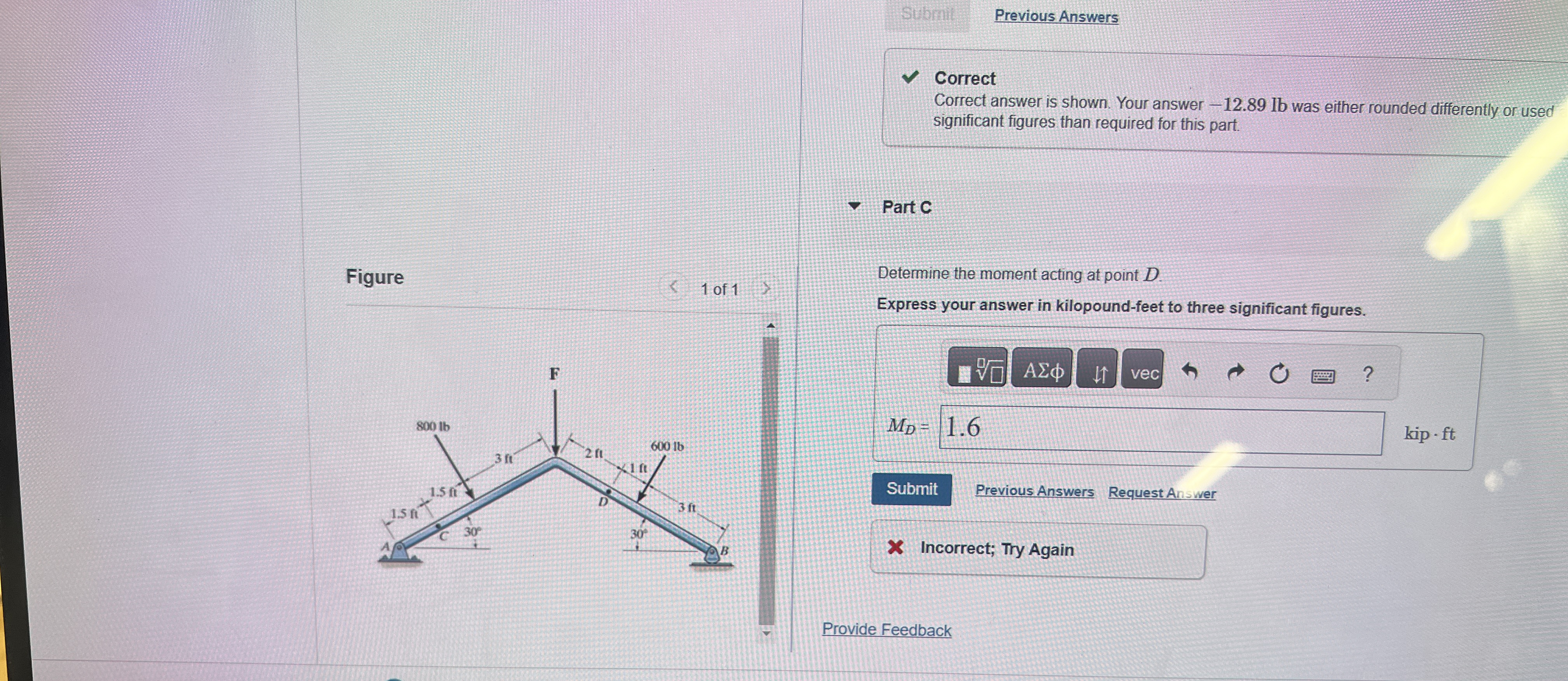 In ( Figure 1 ) , F = 2 6 0 l b . Follow the sign