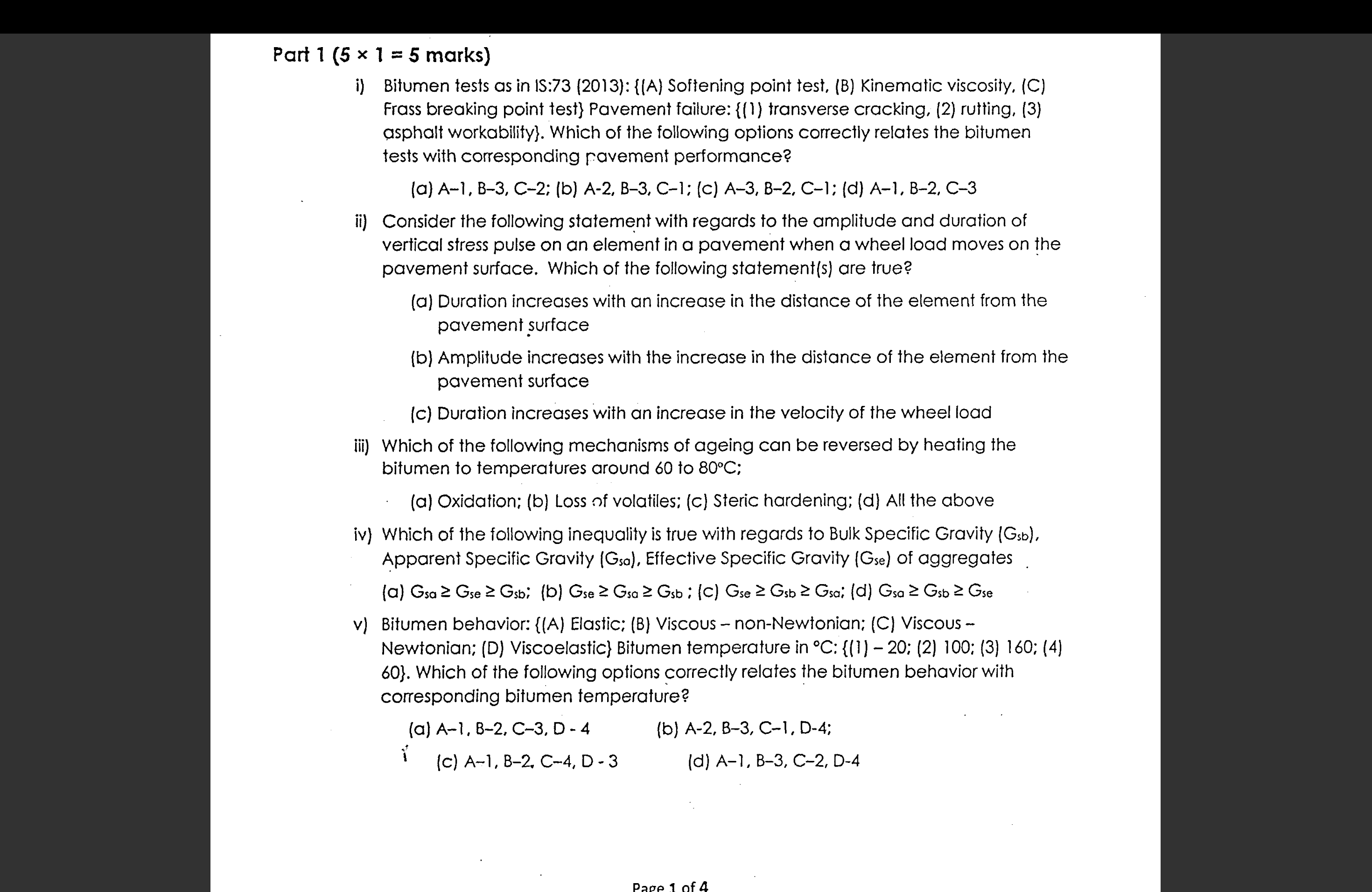 Part 1 ( 5 1 = 5 marks ) i ) Bitumen tests as in