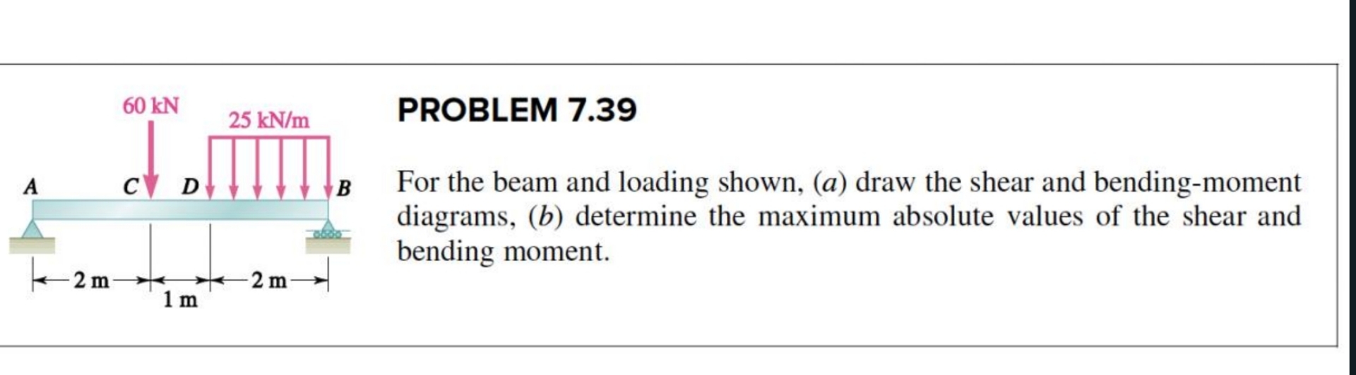 PROBLEM 7 . 3 9 For the beam and loading shown, (