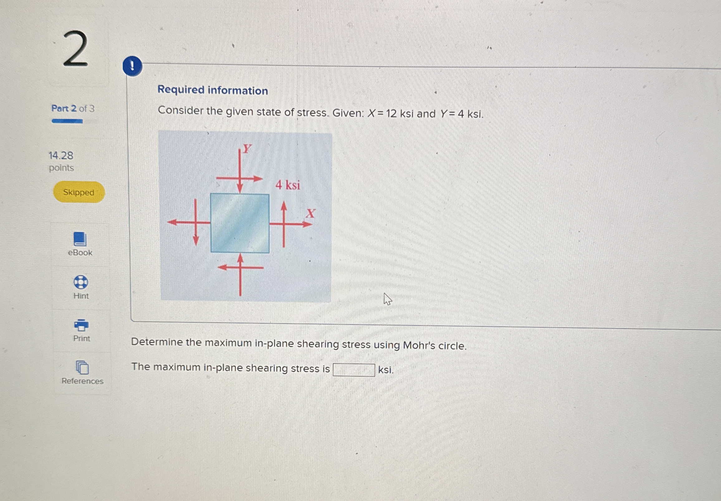 ! Part 2 of 3 Required information Consider the