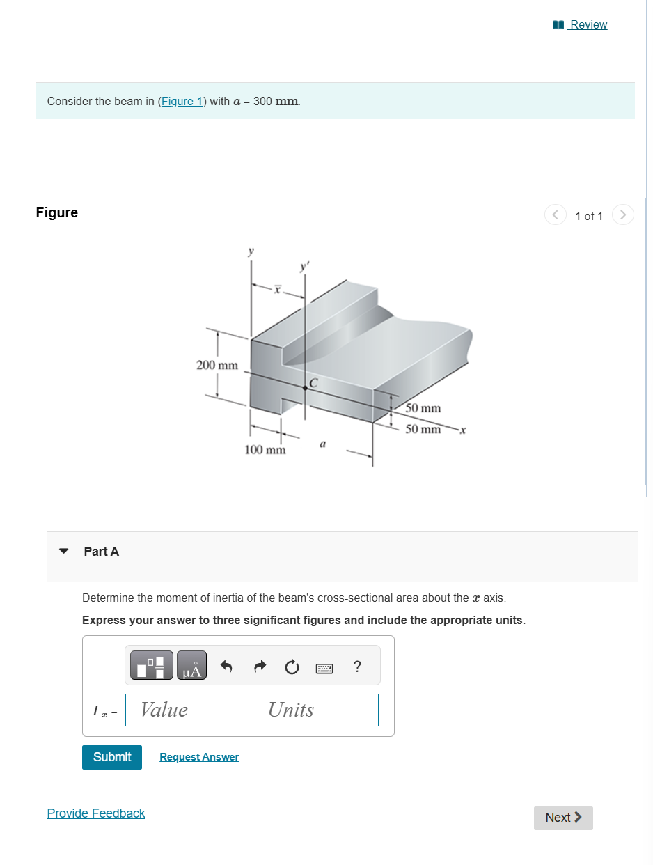 Consider the beam in ( Figure 1 ) with \ ( a = 3