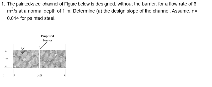 Help with this fluid mechanics problems step by