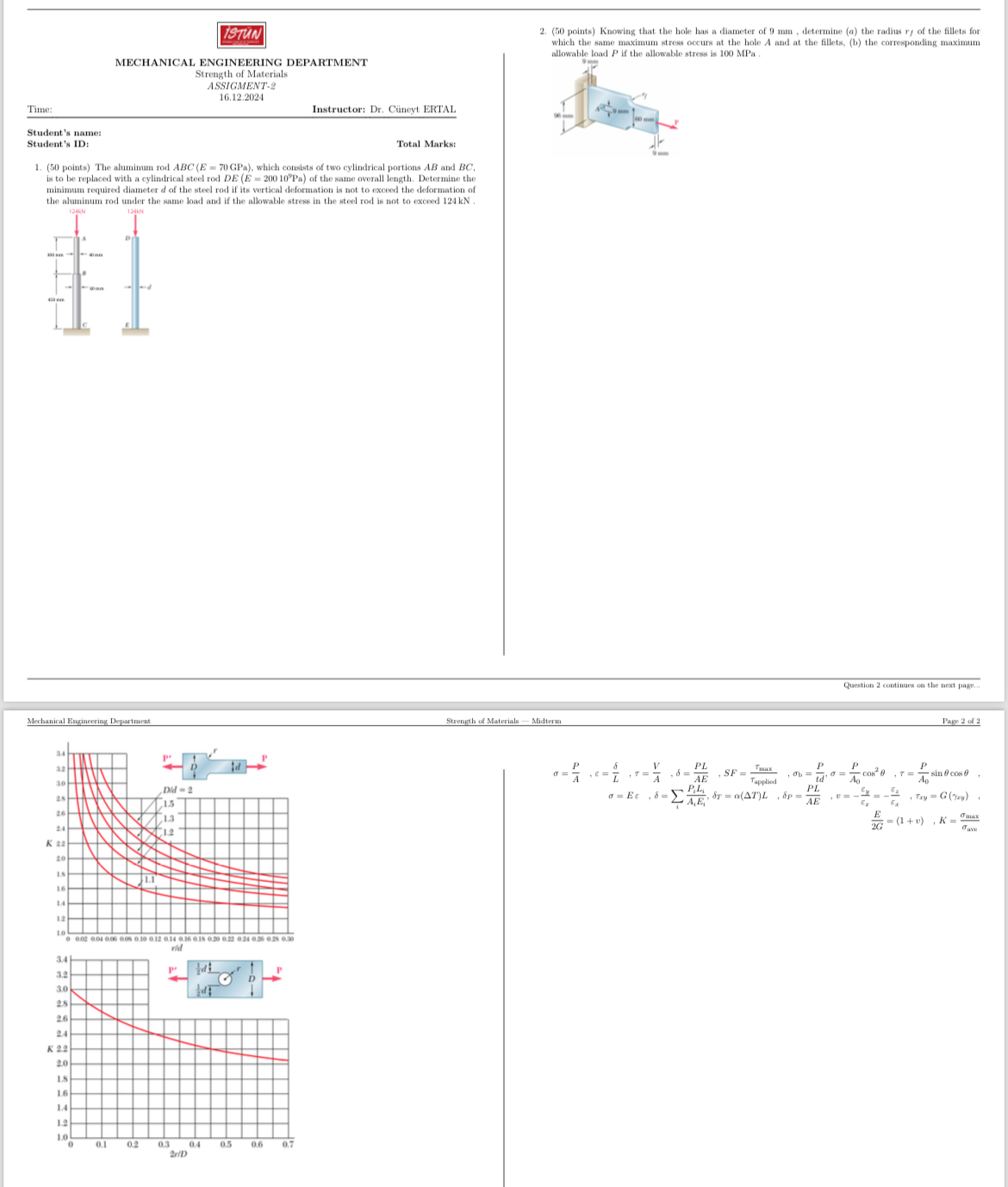 STUN 2 . ( 5 0 points ) Knowing that the hole has