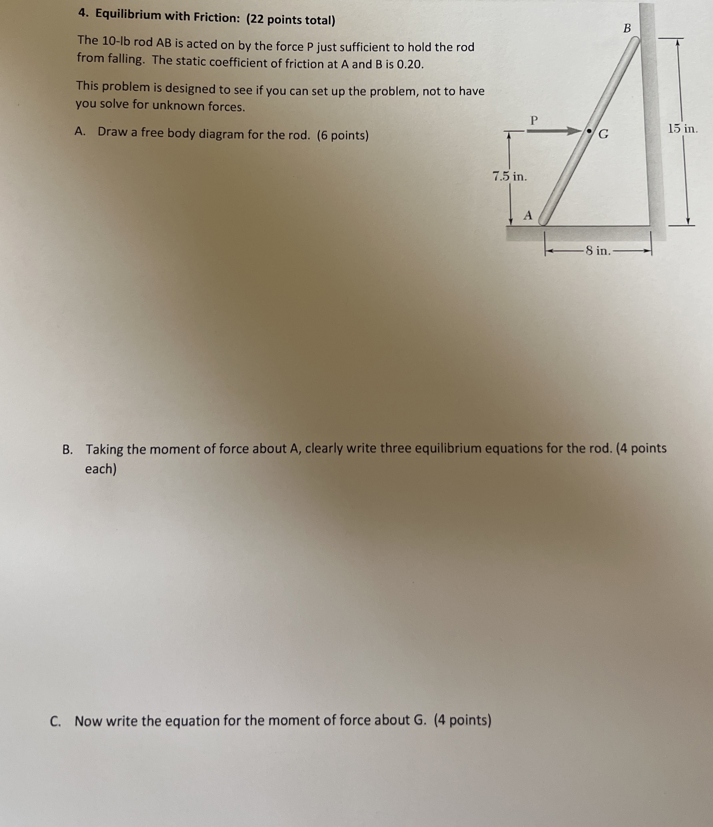 The 1 0 - l b rod A B is acted on by the force P