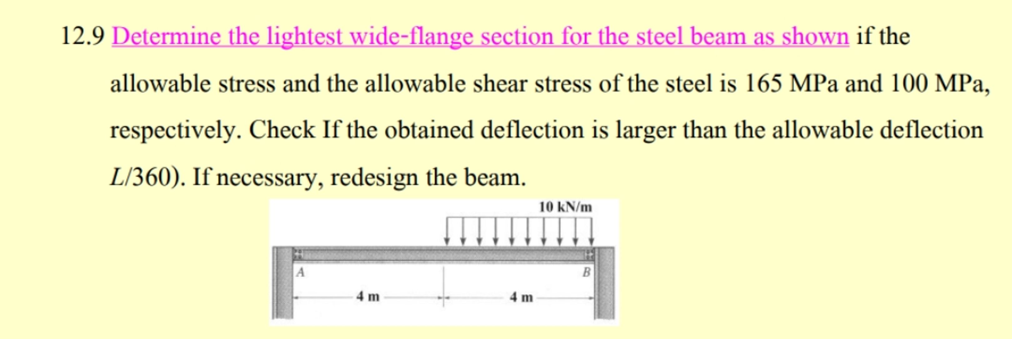 1 2 . 9 Determine the lightest wide - flange