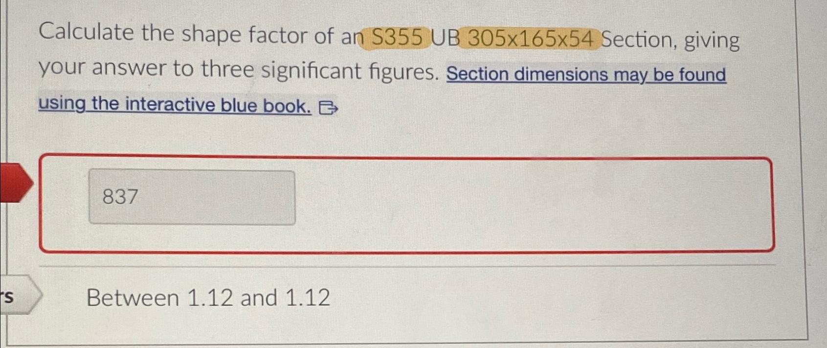 Calculate the shape factor of an S 3 5 5 UB 3 0 5