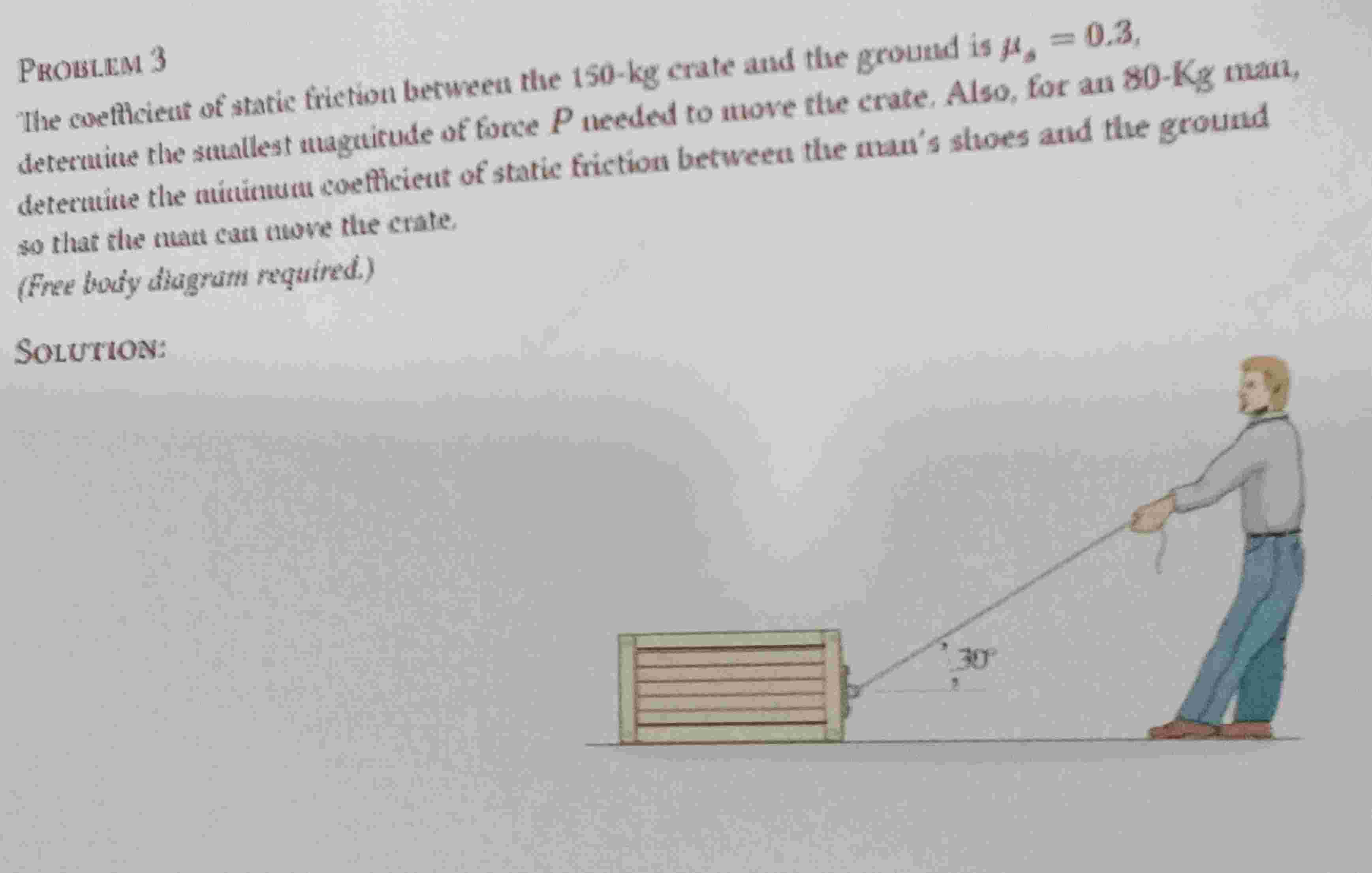 roblem 3 The coefthcient of static friction