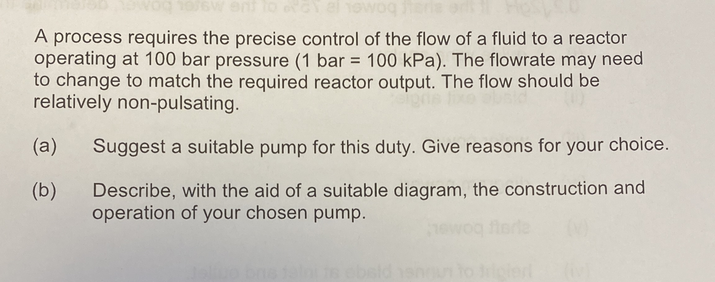 A process requires the precise control of the